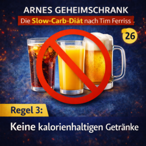 Die Slow-Carb-Diät nach Tim Ferriss – Teil 3