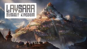 Laysara: Summit Kingdom